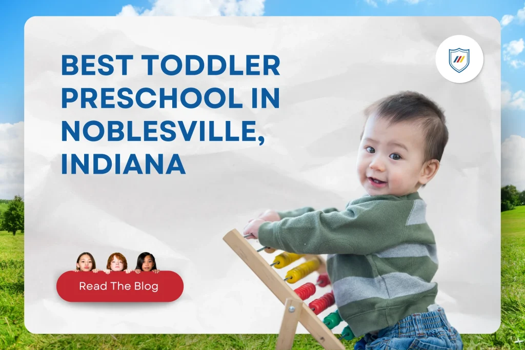 Best Toddler Preschool In Noblesville, Indiana
