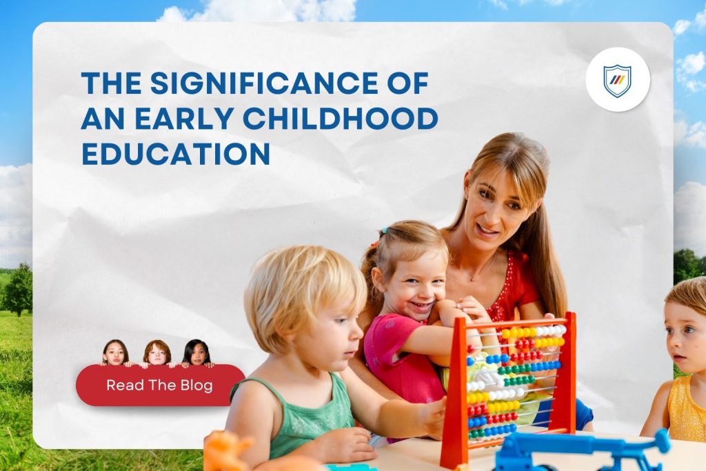 The Significance of Early Childhood Education