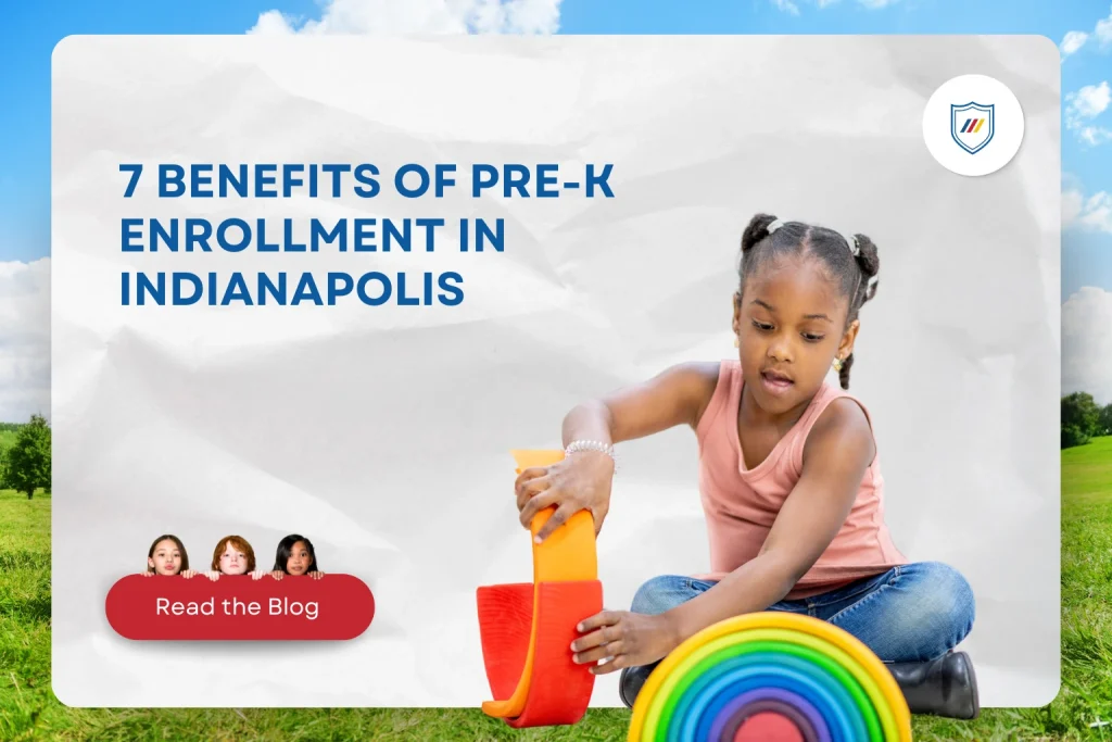 7 Benefits of Pre-K Enrollment in Indianapolis