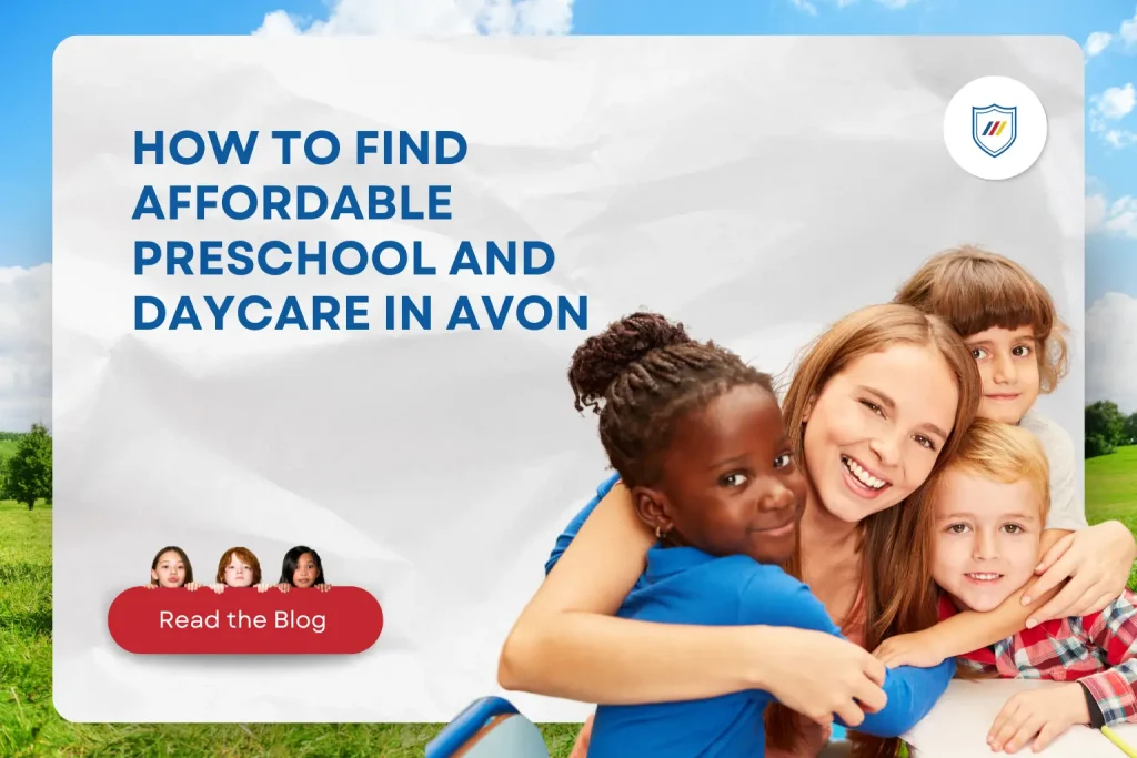 How to Find Affordable Preschool and Daycare In Avon