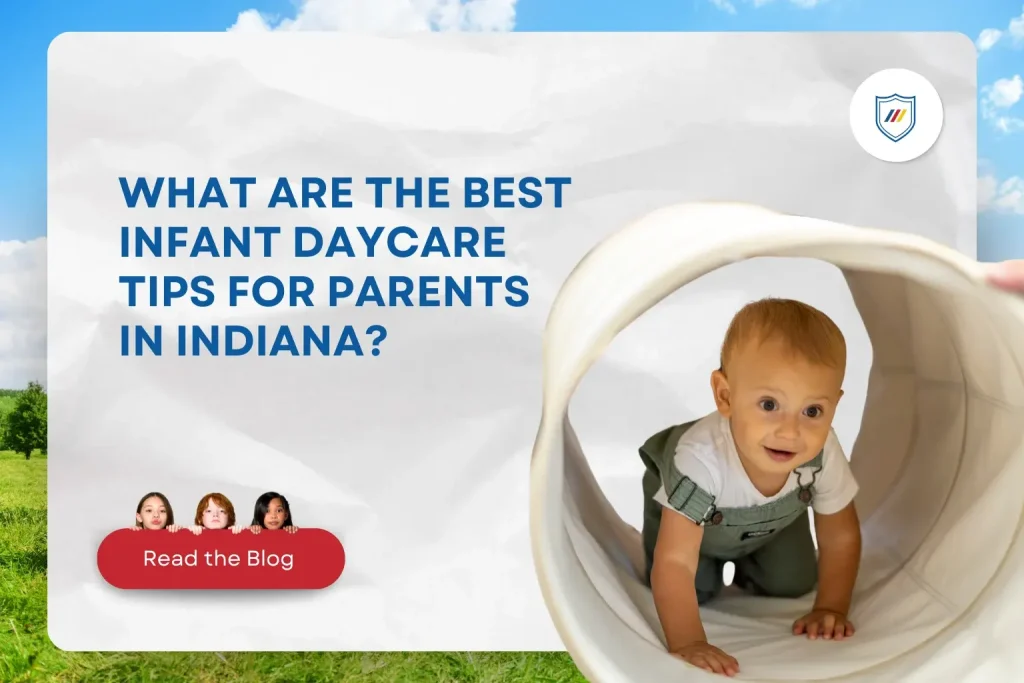 what-are-the-best-infant-daycare-tips-for-parents-in-indiana